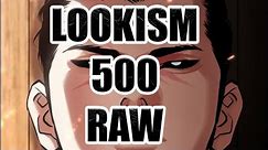 LOOKISM 500 & 501 RAW