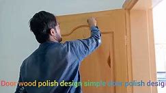 door wood polish design simple polish design wood polish design #interiordesign