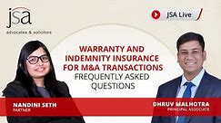 Warranty and Indemnity Insurance for M&A Transactions: Frequently Asked Questions