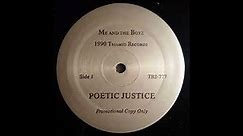 Poetic Justice - Me And The Boyz (US, 1990)