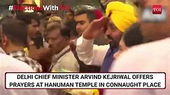 'Miracle Of Hanuman': Delhi CM Kejriwal's Temple Visit After Bail In Liquor Case
