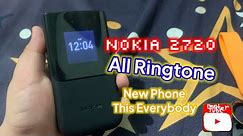 Nokia 2720 Flip - All Ringtone