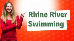 Can you swim in the Rhine river Germany?