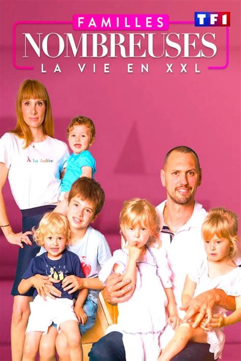 Familles nombreuses : la vie en XXL (Emission) où regarder TV, Replay, Streaming