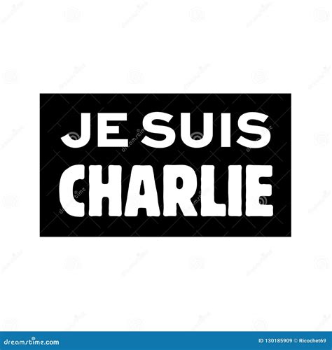 I`m Charlie Called Je Suis Charlie in French Language Stock ...