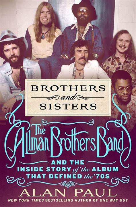 Allman Brothers Band Book Takes Deep Dive Into ‘Brothers and Sisters ...