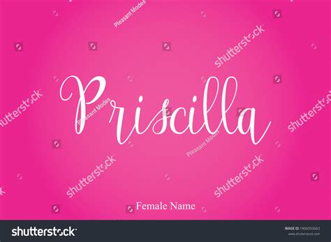 Priscilla Name