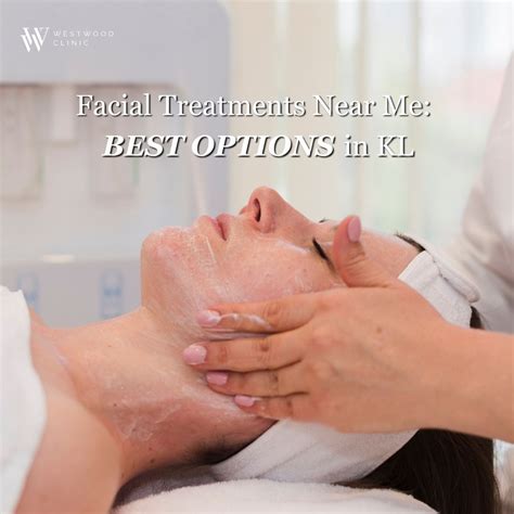 Near Me Facial Treatment