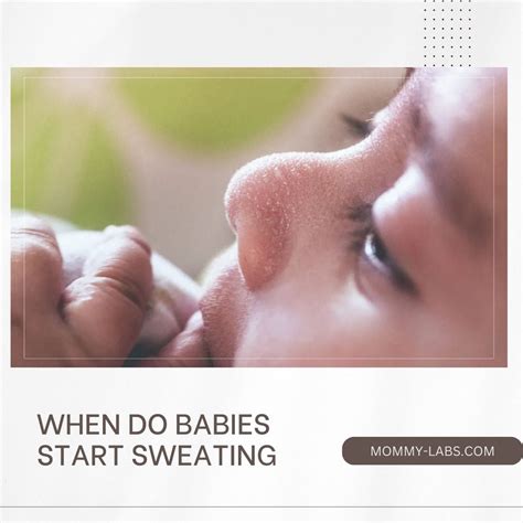 Is It Normal For Babies To Sweat Alot at Edward Padgett blog