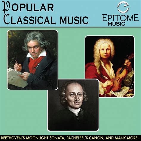 Various Artists - Popular Classical Music | iHeart
