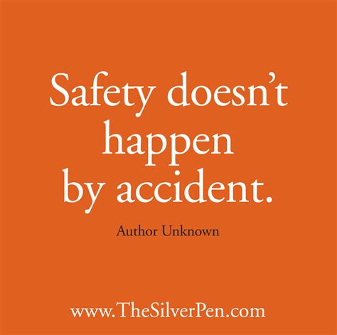 Inspirational Safety Quotes. QuotesGram