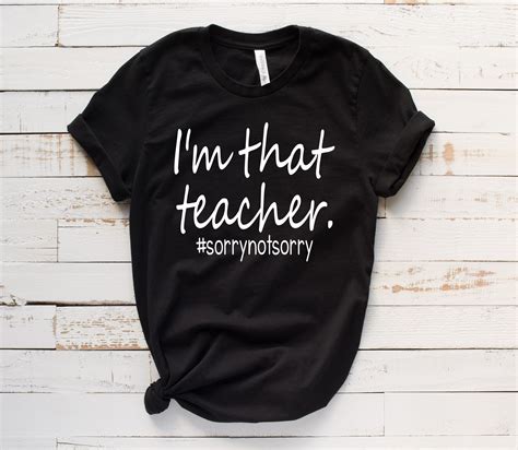 I'm That Teacher | Teacher shirt designs, Teacher shirts, Reading shirts