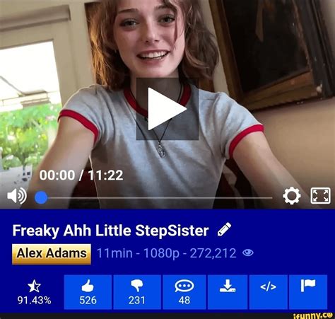 4) Freaky Ahh Little StepSister # - iFunny