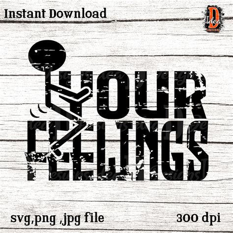 Fuck Your Feeling Svgadult Humor Svg Fck Your Feelings Svg - Etsy