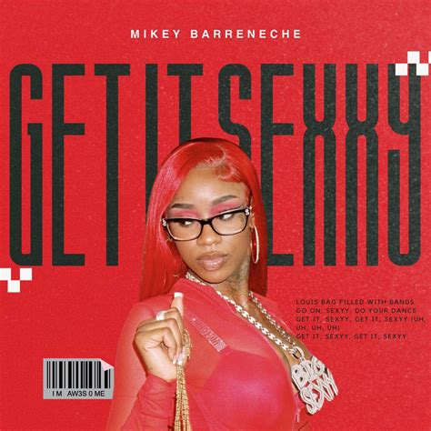 Get It Sexxy (Mikey Barreneche Bootleg) by Sexyy Red | Free Download on Hypeddit