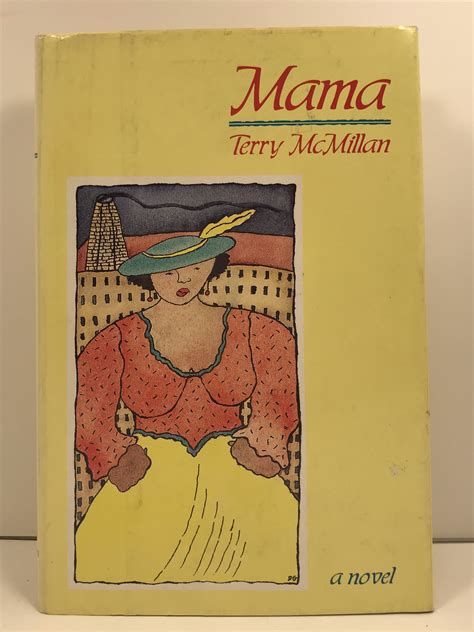 Mama by McMillan, Terry: Fine Hardcover (1987) First Edition., Signed ...