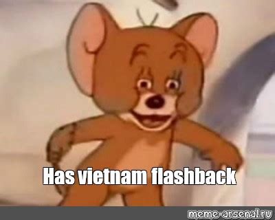 Meme: "Has vietnam flashback" - All Templates - Meme-arsenal.com