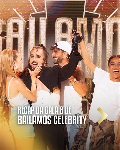 Bailamos Celebrity | 💫 Recap dunha gala inesquecible GRAZAS por estar ...