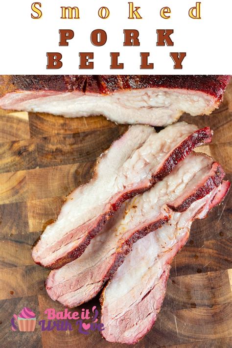 Smoked Pork Belly | Bake It With Love