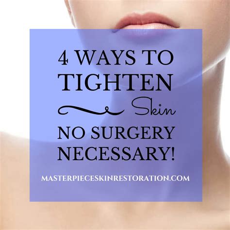 4 Ways to Tighten Your Skin - No Surgery Necessary!