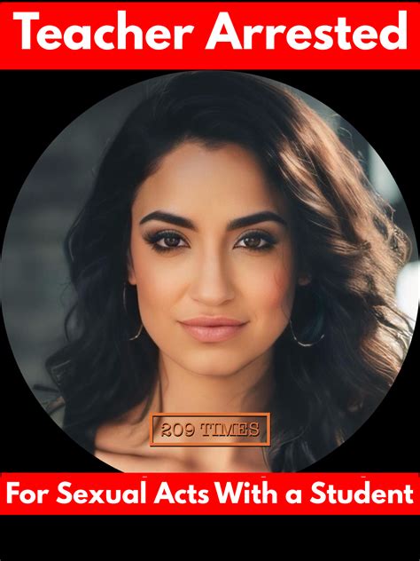 Riverbank Teacher Arrested for Sexual Acts with a Student - 209 Times