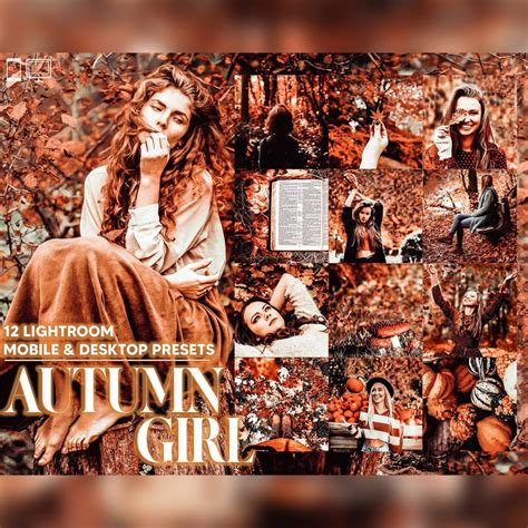 12 Autumn Girl Lightroom Presets, Moody Mobile Preset, Fall Vibrant ...
