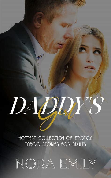 daddy's girl: Hottest Collection Of Erotica taboo stories For Adults ...