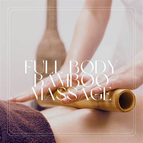 Full Body Bamboo Massage - otaniskin