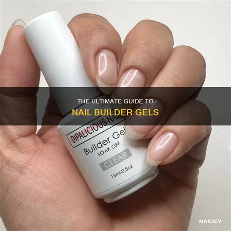 The Ultimate Guide To Nail Builder Gels | Nailicy