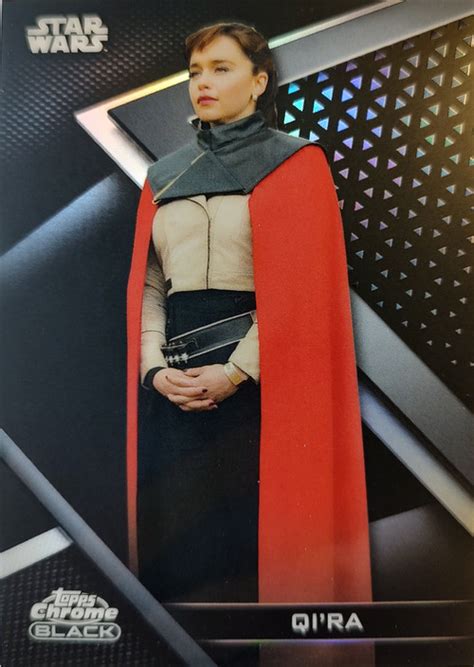Star Wars Topps 2022 Chrome Black Single Card Refractor 146199 QiRa 38 ...