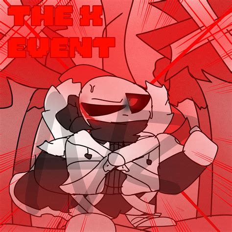 What Is The X Event
