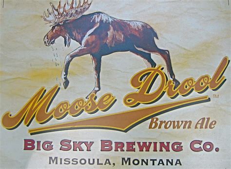 Where the Beers Are: Moose Drool and Big Sky