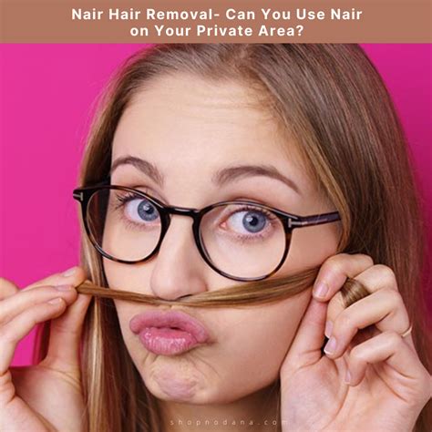 Is Nair Safe For Your Bikini Area? Exploring Hair Removal Options