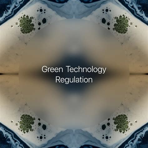 Green Technology Regulation → Term