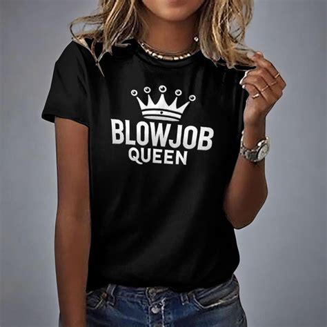 BLOWJOB QUEEN T-SHIRT - Seductive Hotwife Tease Top, Oral Temptress Apparel, Bold and Sexy ...