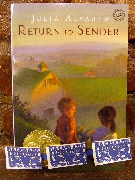 "Return to Sender" by Julia Alvarez. La Casa Azul loves #Latinolit ...