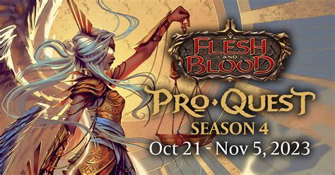Pro Quest Season 4 - Flesh and Blood TCG