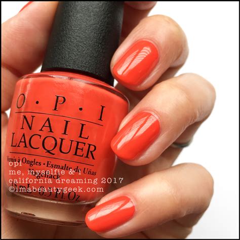OPI CALIFORNIA DREAMING COLLECTION SWATCHES & REVIEW 2017 - Beautygeeks