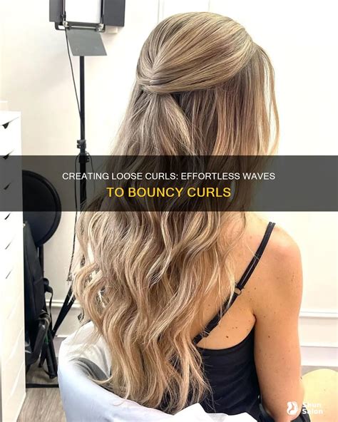 Creating Loose Curls: Effortless Waves To Bouncy Curls | ShunSalon