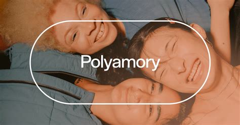 Understanding polyamory & whether it's right for you