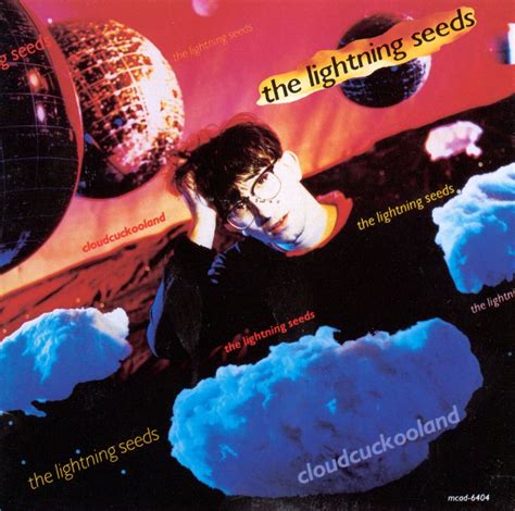 The Lightning Seeds - Cloudcuckooland - Reviews - Album of The Year