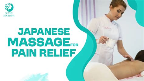 Japanese Massage for Pain Relief: Safe, Soothing, and Effective