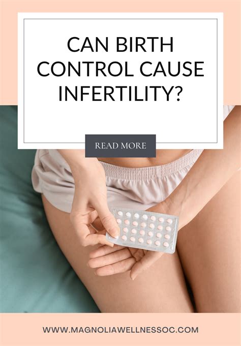 CAN BIRTH CONTROL CAUSE INFERTILITY? | Magnolia Wellness OC