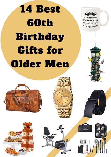 Best 60th birthday gifts for dads 60 year old man gift ideas – Artofit