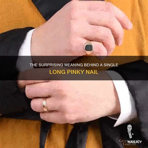 The Surprising Meaning Behind A Single Long Pinky Nail | Nailicy