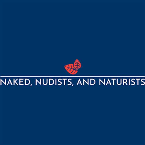 "Naked, Nudists, and Naturists" - Episode #18 (Helen Berriman Interview - British Naturism/H&E ...
