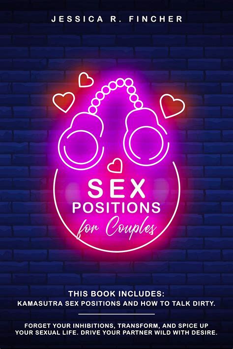 SEX POSITIONS FOR COUPLES: 2 Books 1: Kamasutra Sex Positions And How ...