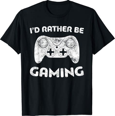 Amazon.com: I'd Rather Be Gaming T-Shirt Video Gamer Gift T-Shirt: Clothing