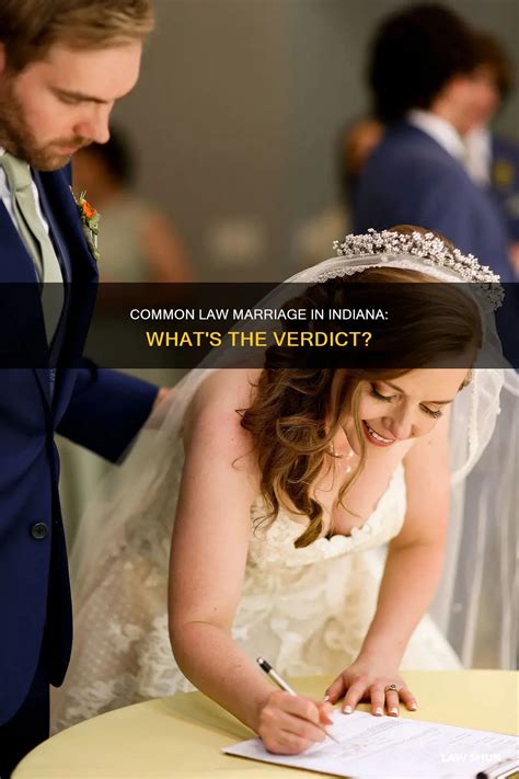 Common Law Marriage In Indiana: What's The Verdict? | LawShun