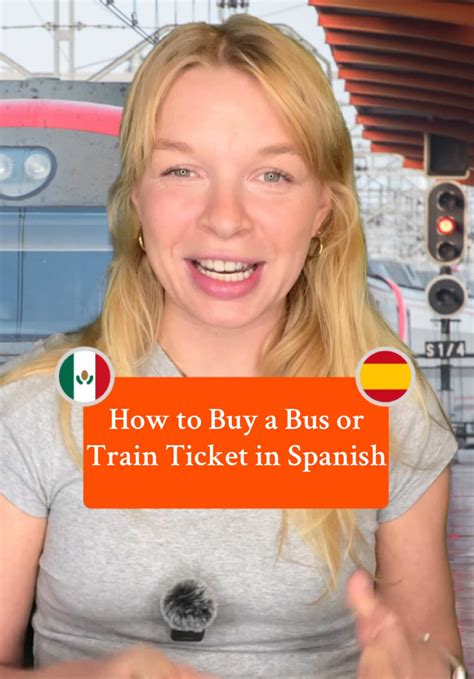 Essential Vocabulary for Buying Bus or Train Tickets in Spanish | TikTok